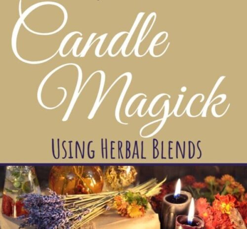 Ignite Your Magick: Unveiling the Power of Herbal Candle Magick