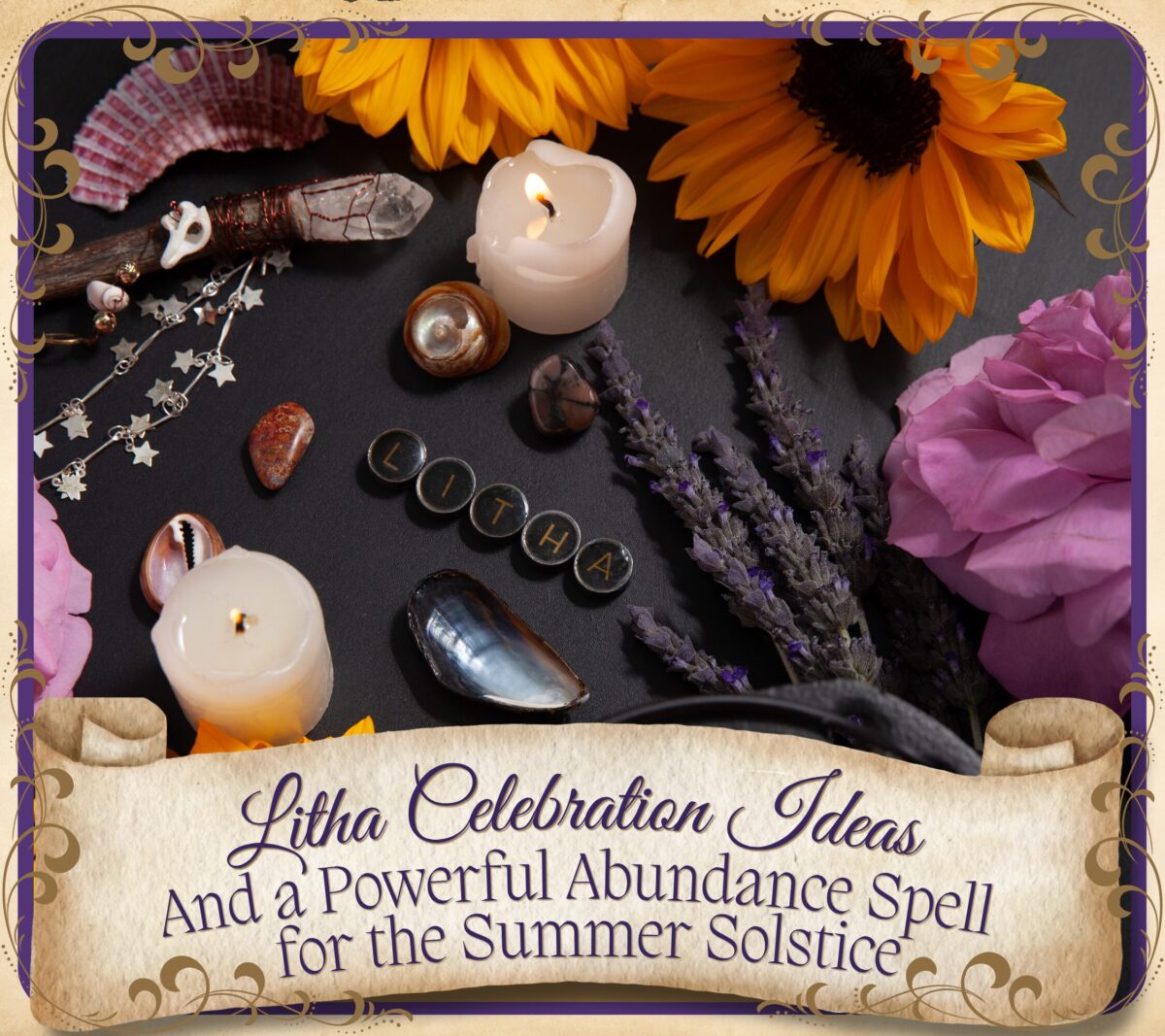 Summer Solstice (Litha) Celebration Ideas