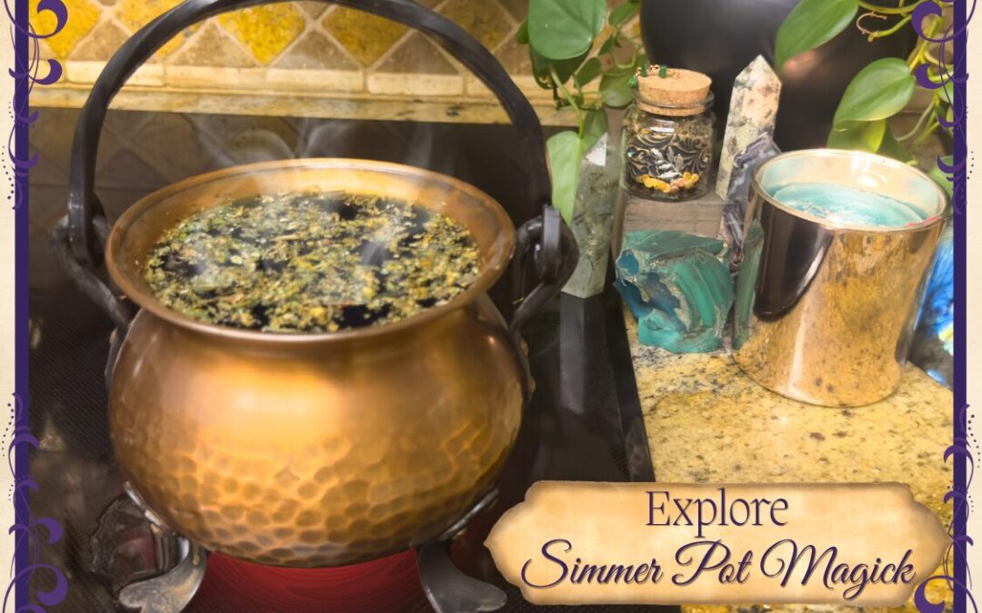Simmer Pot Magick: How to Transform Your Home with Herbal Blends